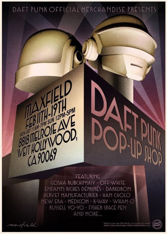 Marketing poster for the Daft Punk Pop Up in February of 2017 at Maxfield Gallery in Los Angeles.